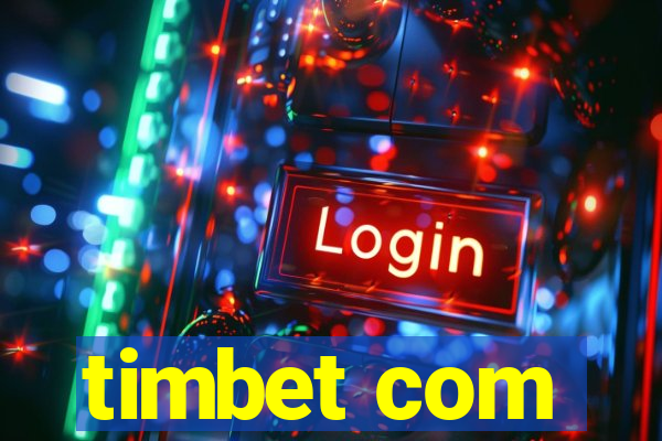 timbet com