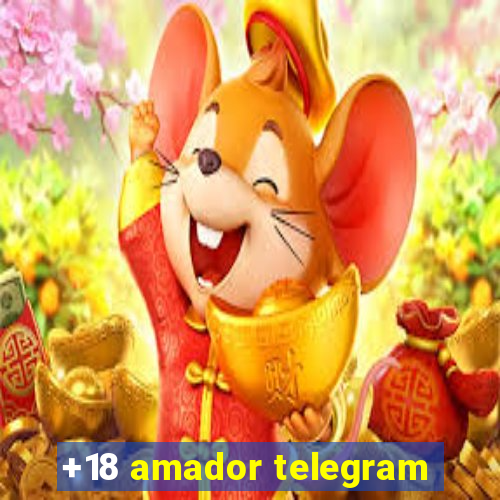 +18 amador telegram