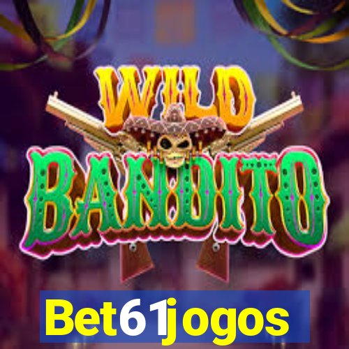 Bet61jogos