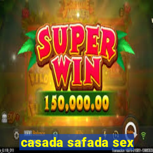 casada safada sex