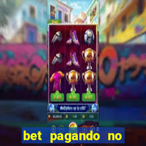 bet pagando no cadastro sem deposito