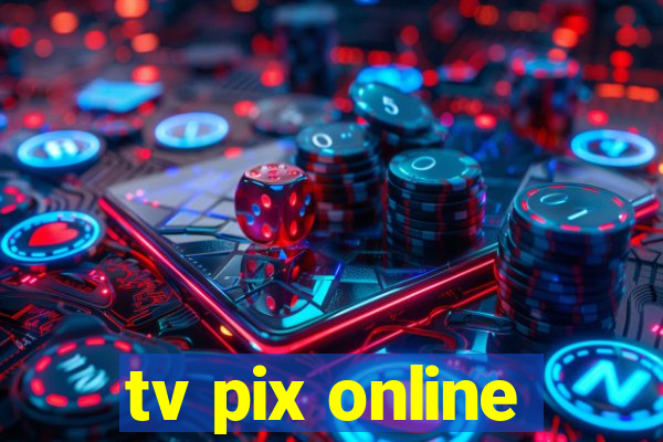 tv pix online