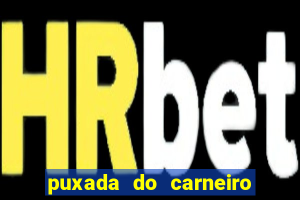 puxada do carneiro no jogo do bicho