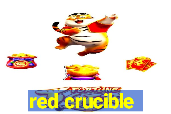 red crucible