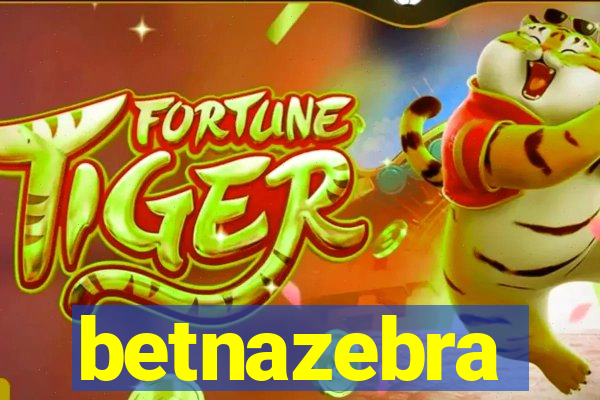 betnazebra