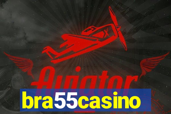 bra55casino