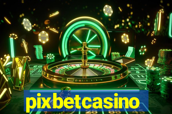 pixbetcasino