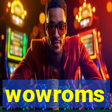 wowroms