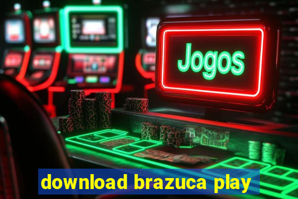 download brazuca play