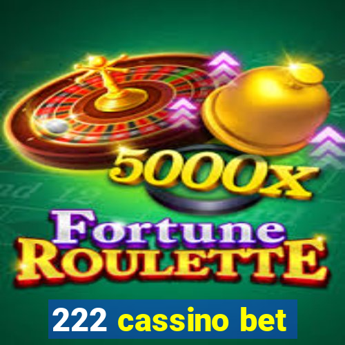 222 cassino bet