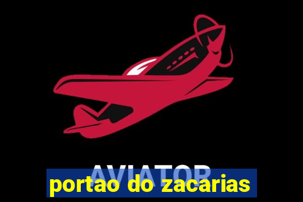 portao do zacarias