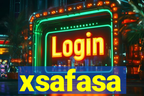 xsafasa