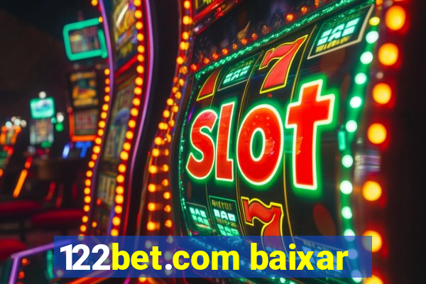 122bet.com baixar