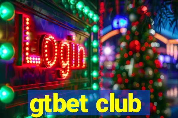 gtbet club