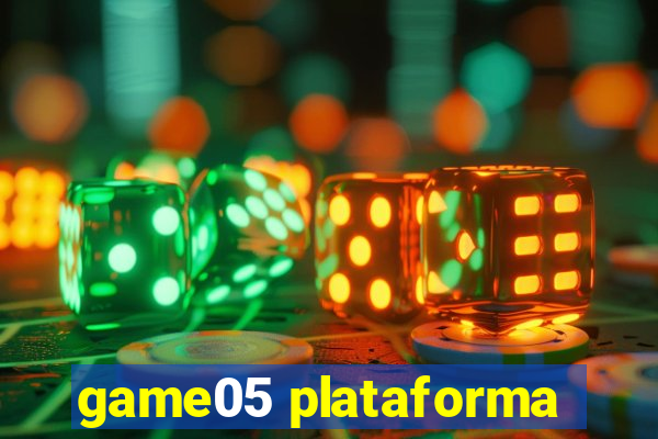 game05 plataforma