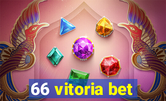 66 vitoria bet