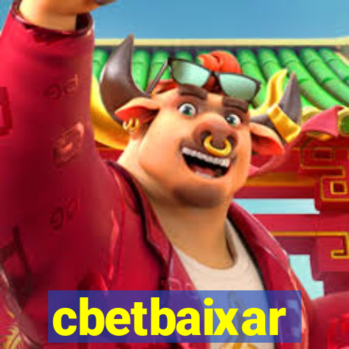 cbetbaixar