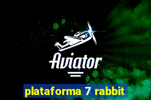 plataforma 7 rabbit