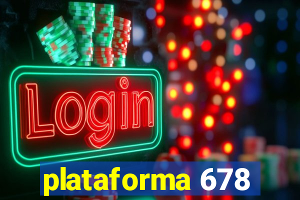 plataforma 678