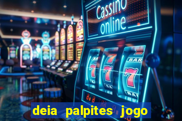 deia palpites jogo do bicho