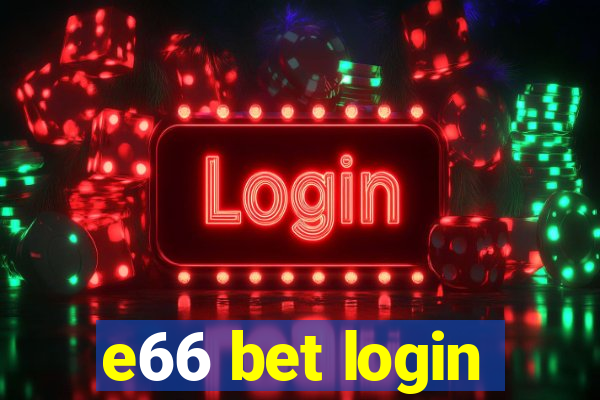 e66 bet login