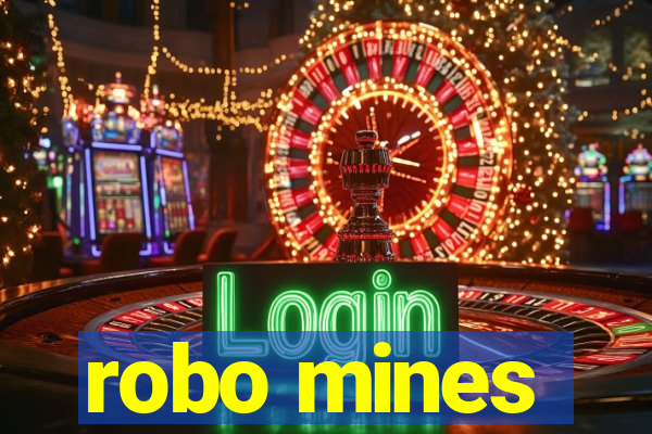 robo mines