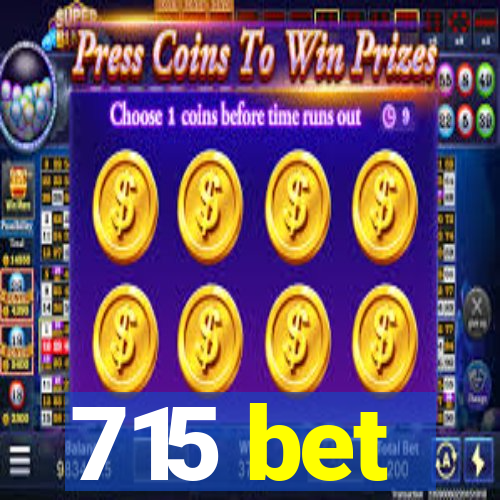 715 bet