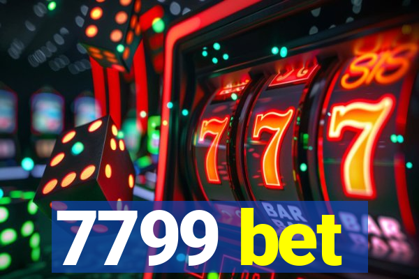 7799 bet