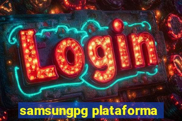 samsungpg plataforma