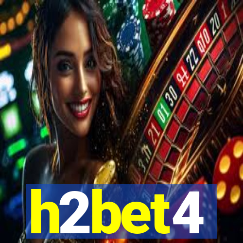 h2bet4