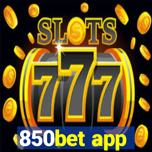 850bet app