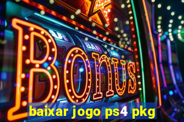 baixar jogo ps4 pkg