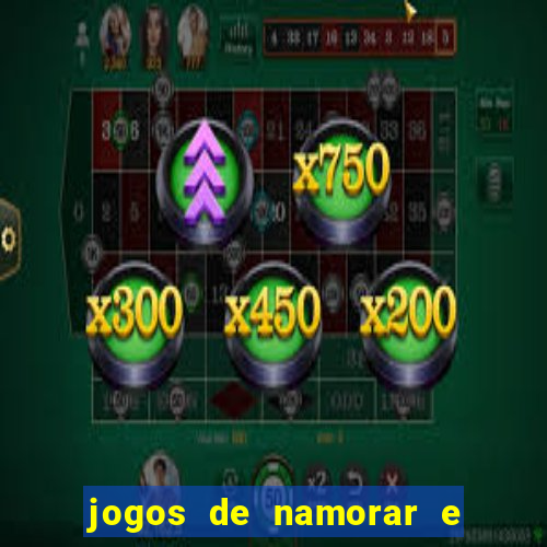 jogos de namorar e fazer filho