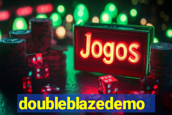 doubleblazedemo