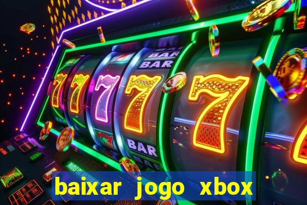 baixar jogo xbox 360 rgh