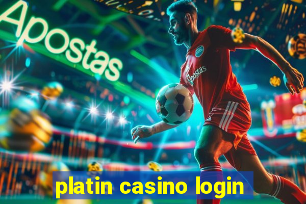 platin casino login