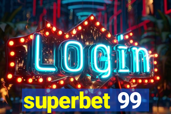 superbet 99