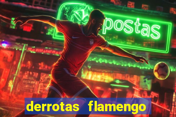 derrotas flamengo 2019 brasileiro