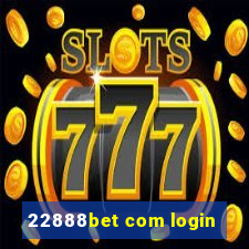 22888bet com login