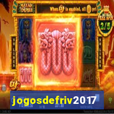 jogosdefriv2017