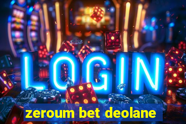 zeroum bet deolane