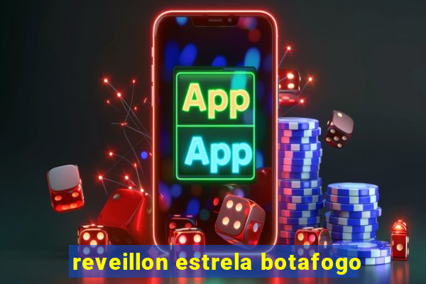 reveillon estrela botafogo