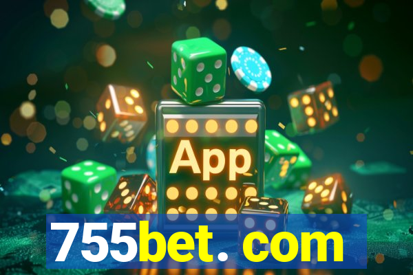 755bet. com