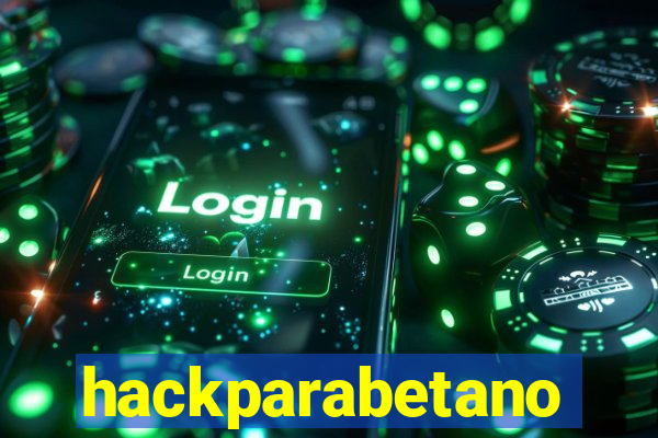 hackparabetano