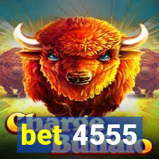 bet 4555