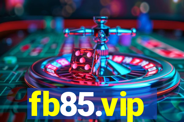 fb85.vip