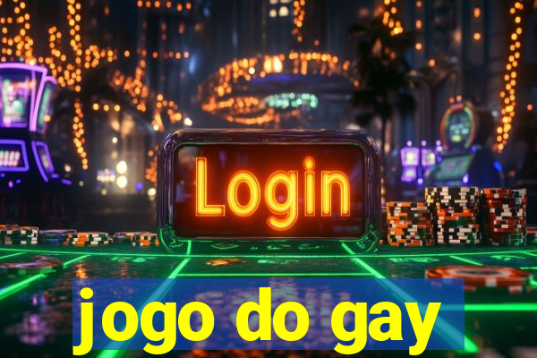 jogo do gay