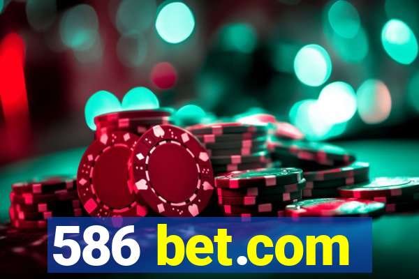 586 bet.com