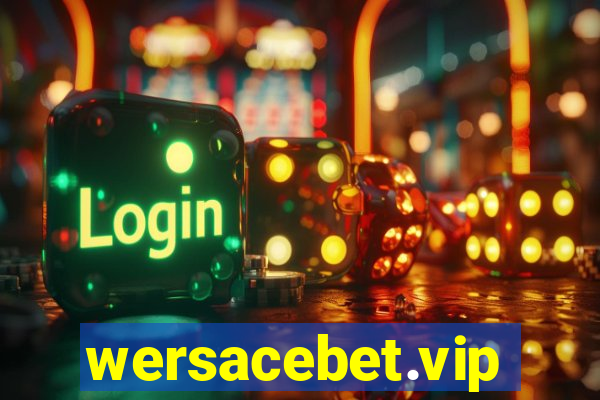 wersacebet.vip