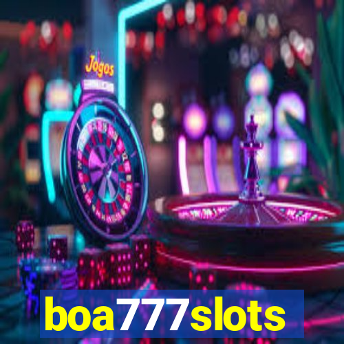 boa777slots